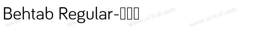 Behtab Regular字体转换